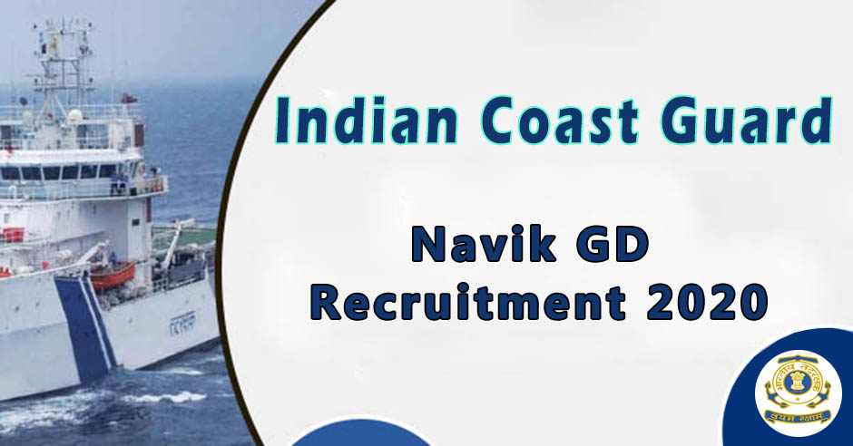 Coast Guard Navik GD exam notification